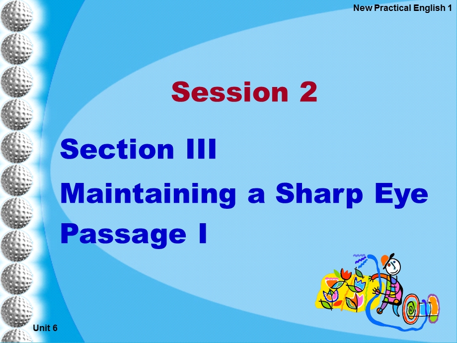 《新编实用英语》Unit6Session.ppt_第2页