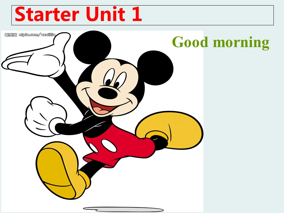 StarterUnit1Goodmorning初一英语.ppt_第1页