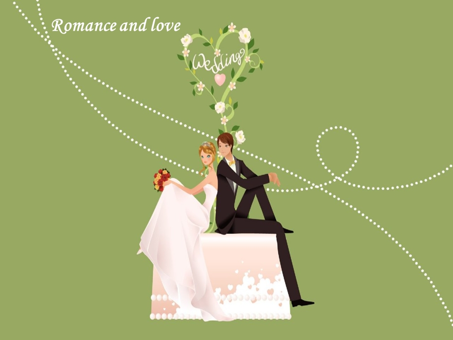 Romanceandlove爱情和浪漫.ppt_第1页