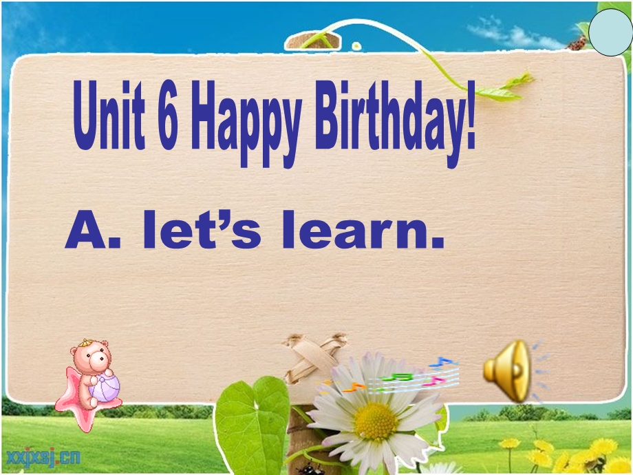 PEP人教版小学三年度级上册英语unit6HappyBirthdayPartA.ppt_第1页