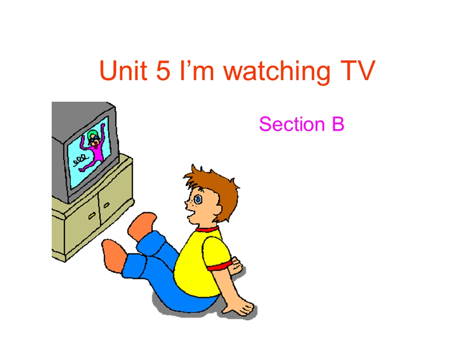 人教版七年级下Unit5SectionB.ppt_第1页