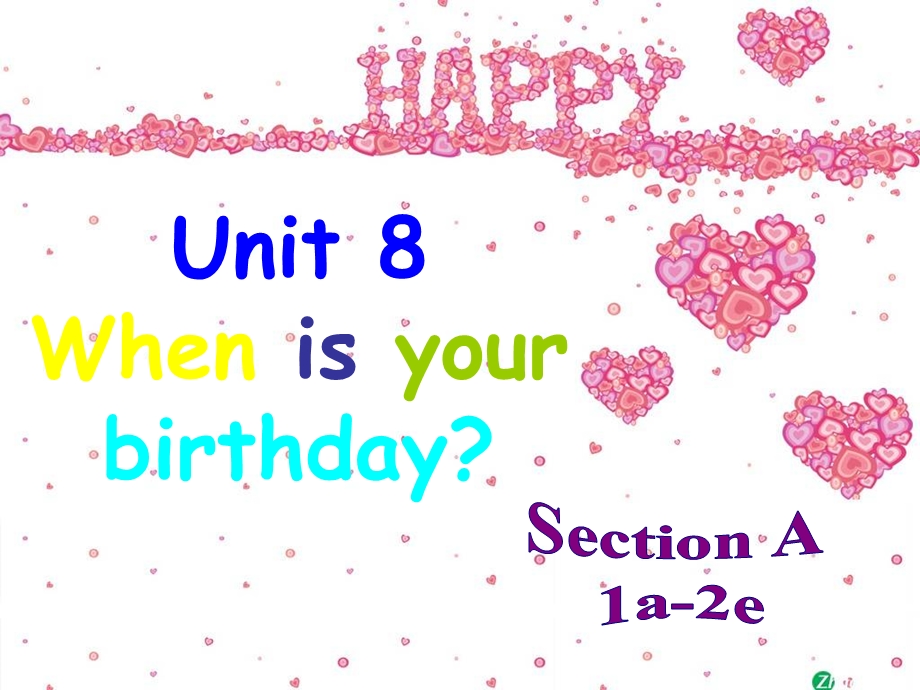 人教版七年级英语unit8whenisyourbirthday.ppt_第1页