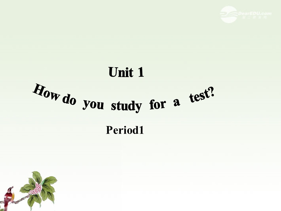 九年级英语《Unit1Howdoyoustudyforatest》.ppt_第1页