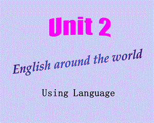 人教新课标英语必修1unit2参考课件usinglanguag.ppt