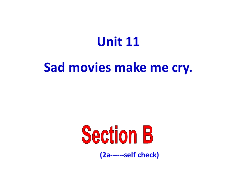 九年级英语Unit11SectionB2a-selfcheck.pptx_第1页