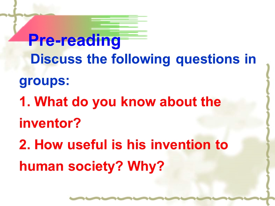 人教新课标版高二选修8Unit3Inventorsandinventions-Reading.ppt_第3页