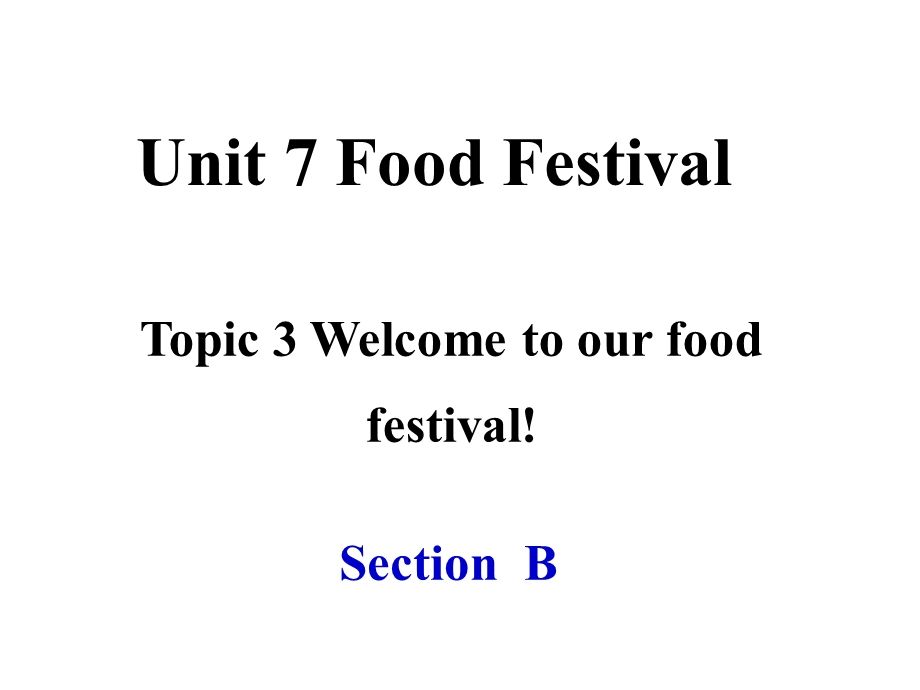 仁爱英语八下Unit7Topic3SectionB.ppt_第2页