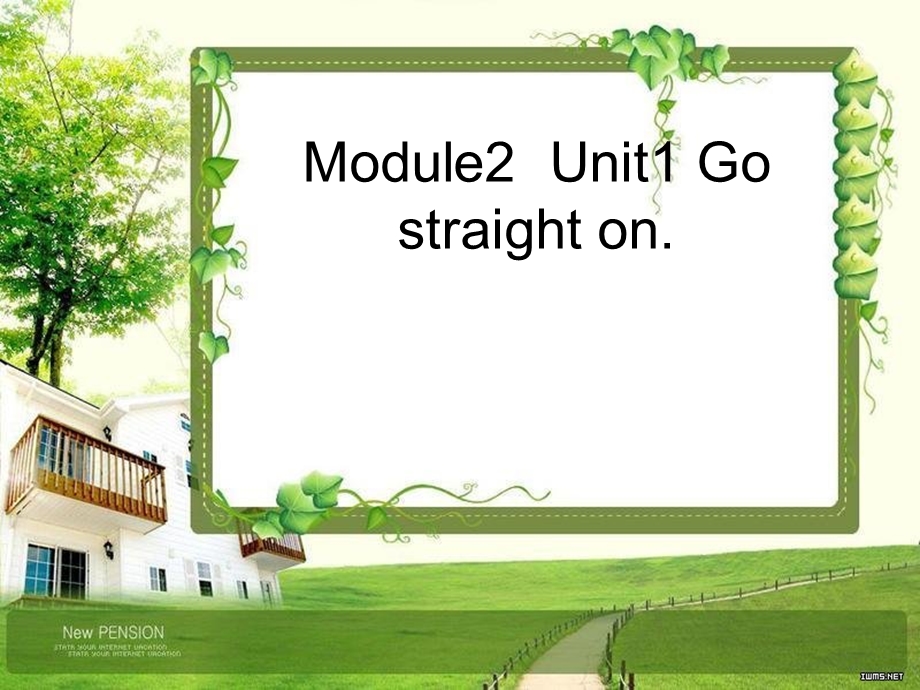 外研社小学英语(三年级起点)四年级上册Module2-Unit1Gostraigh.ppt_第1页