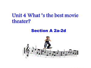 新人教版英语八年级上册Unit4SectionA2a-2d.ppt