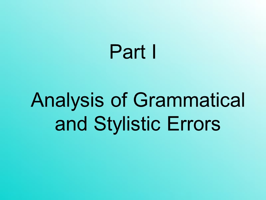 学术英语科技文写作语法与文体错误分析.ppt_第2页