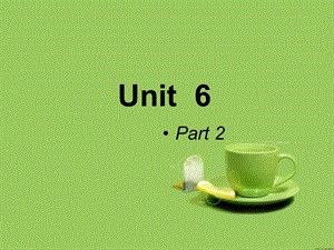 综合英语教程第三版3Unit6ppt.ppt